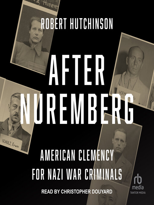 Title details for After Nuremberg by Robert Hutchinson - Available